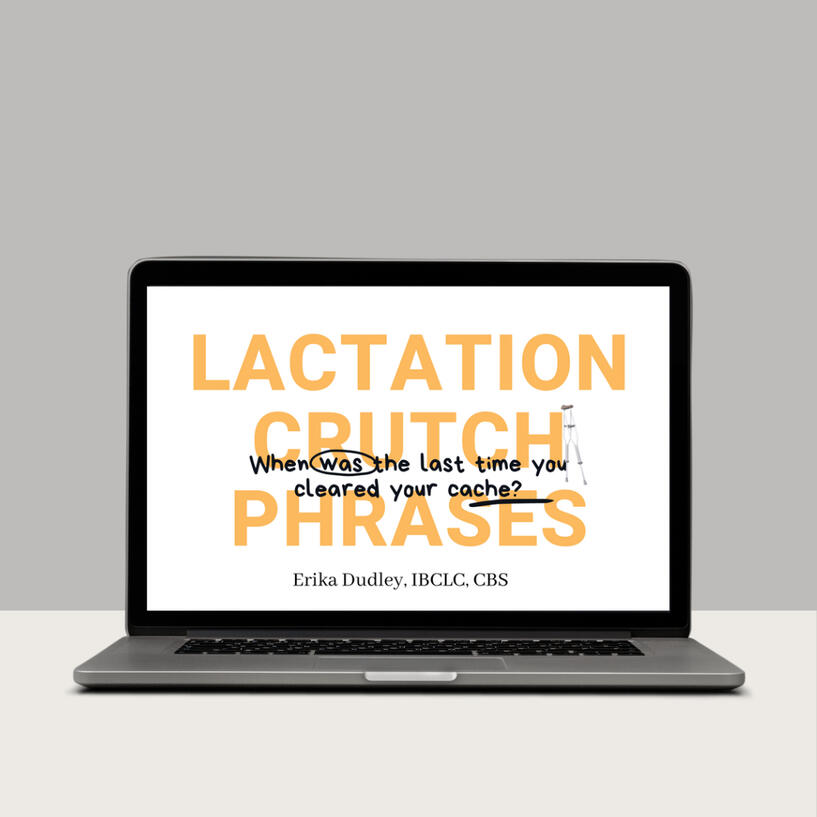 Lactation Crutch Phrases